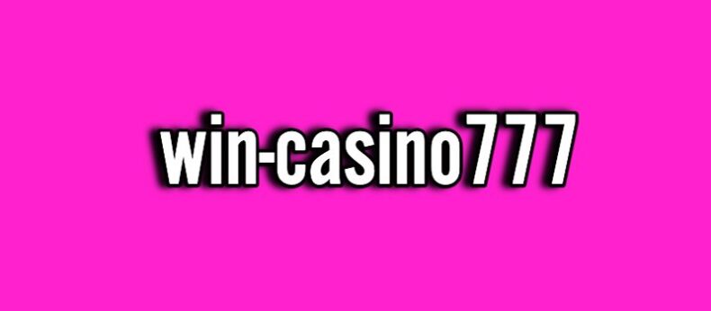 Обзор онлайн-казино Win-Casino777